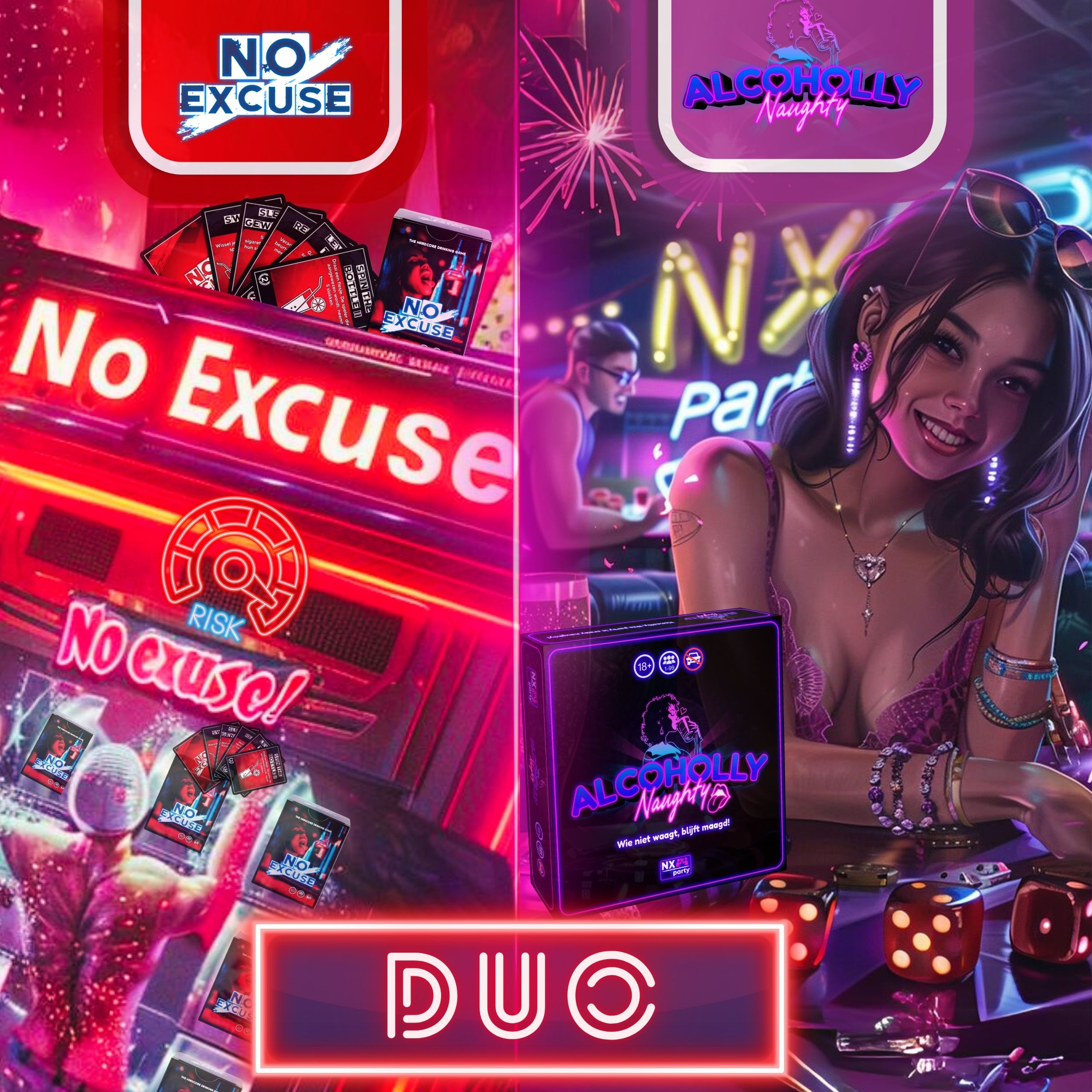 NX Party Duo ~ Alcoholly® naughty + No Excuse!