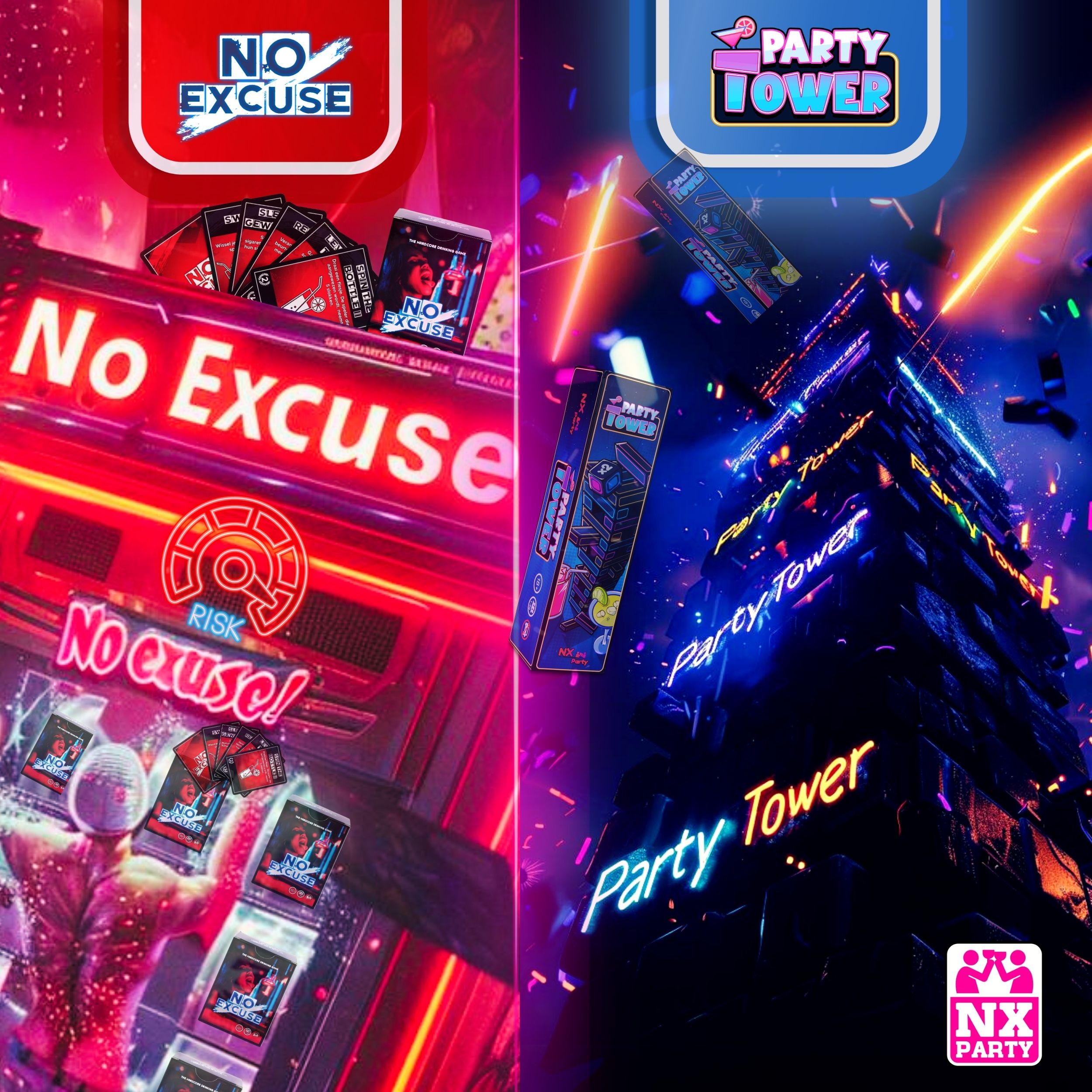 NX Party® Duo ~ No Excuse! + Party tower